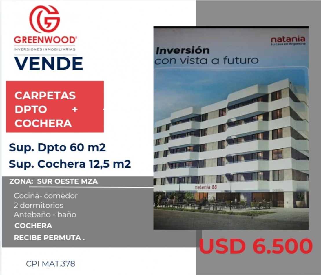 GREENWOOD VENDE Carpetas Natania Dpto + Cochera